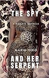 The Spy and Her Serpent by Maria Ying