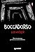 Boccadorso by Liz Hyder