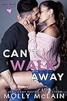 Can't Walk Away (River Bend, #3)