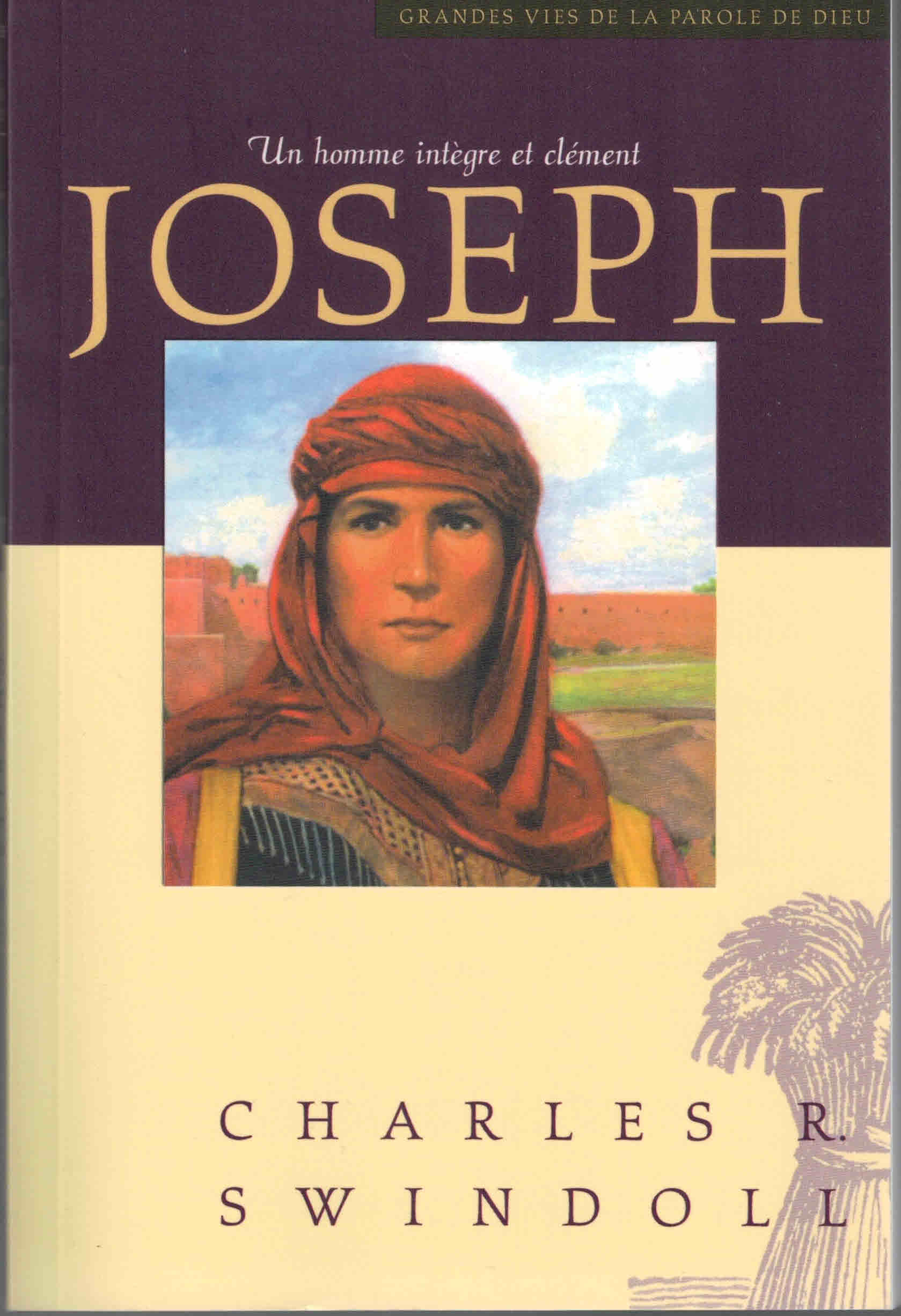 Joseph un homme intègre et clément