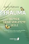 Trauma: Befreie d...