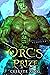 Orc's Prize (Orc Warriors o...