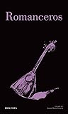Romanceros (Clasicos hispánicos) (Spanish Edition)