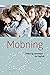 Mobning - Viden og værktøjer for fagfolk by Helle Rabøl Hansen