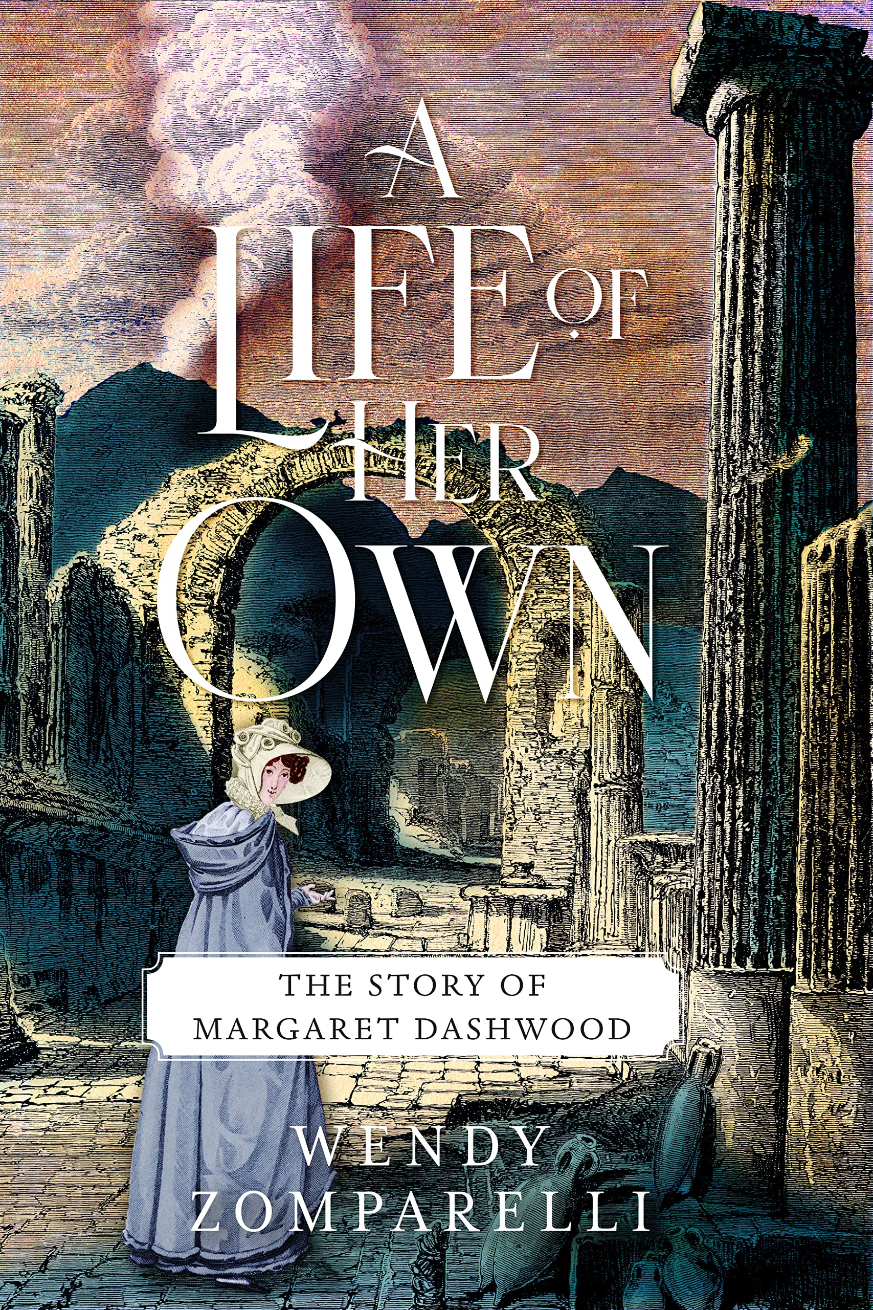 A Life of Her Own: The Story of Margaret Dashwood (Kindle Edition)