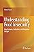 Understanding Food Insecurity