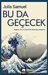 Bu da Geçecek: De...