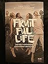 Fruitfull Life