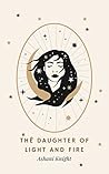 The Daughter of Light and Fire (The Four, #1)