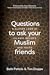 Questions to ask your Musli...