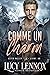 Comme un Charm (Aster Valley t. 1) (French Edition)