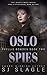 Oslo Spies by S.J. Slagle