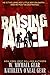 Raising Abel by W. Michael Gear