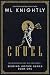 Cruel (Bending Justice Series #1)