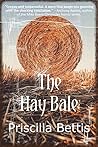 The Hay Bale by Priscilla Bettis