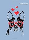 Sketchbook: Dog man notebook, Unlined Notebook, American Boston Terrier Funny Cute Dog Cover Perfect for Fan, (8.27 x 11.69 inches) A4, 110 College Ruled Paper.