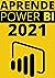 APRENDE POWER BI EN 2021  by Carmelo Ramos Serrano