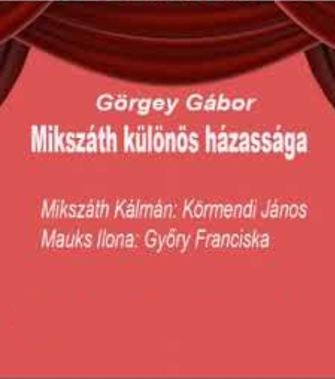 Mikszáth különös házasságai