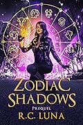 Zodiac Shadows