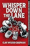 Whisper Down the ...