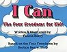 I Can: The Four Freedoms for Kids