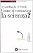 Come Si Comunica La Scienza? by Yurij Castelfranchi