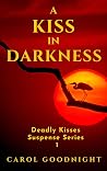 A Kiss in Darknes...