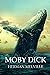 Moby Dick: With original illustrations - annotated