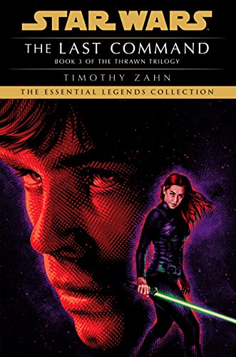 The Last Command (Star Wars: The Thrawn Trilogy, #3)