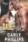 Dare to Hold