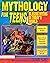 Mythology for Teens: Classi...