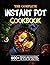 The Complete Instant Pot Co...