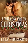Book cover for A Willow Creek Christmas (Willow Creek, #6)