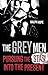The Grey Men: Pursuing the Stasi into the Present