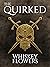 The Quirked