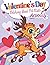 Valentine’s Day Coloring Book For Kids: Beautiful Designs With Cute Animals For Boys And Girls