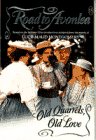 Old Quarrels, Old Love