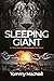 Sleeping Giant: A Call to the Church to Awake and Arise!