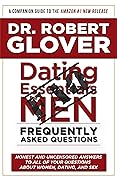 Dating Essentials for Men: Frequently Asked Questions