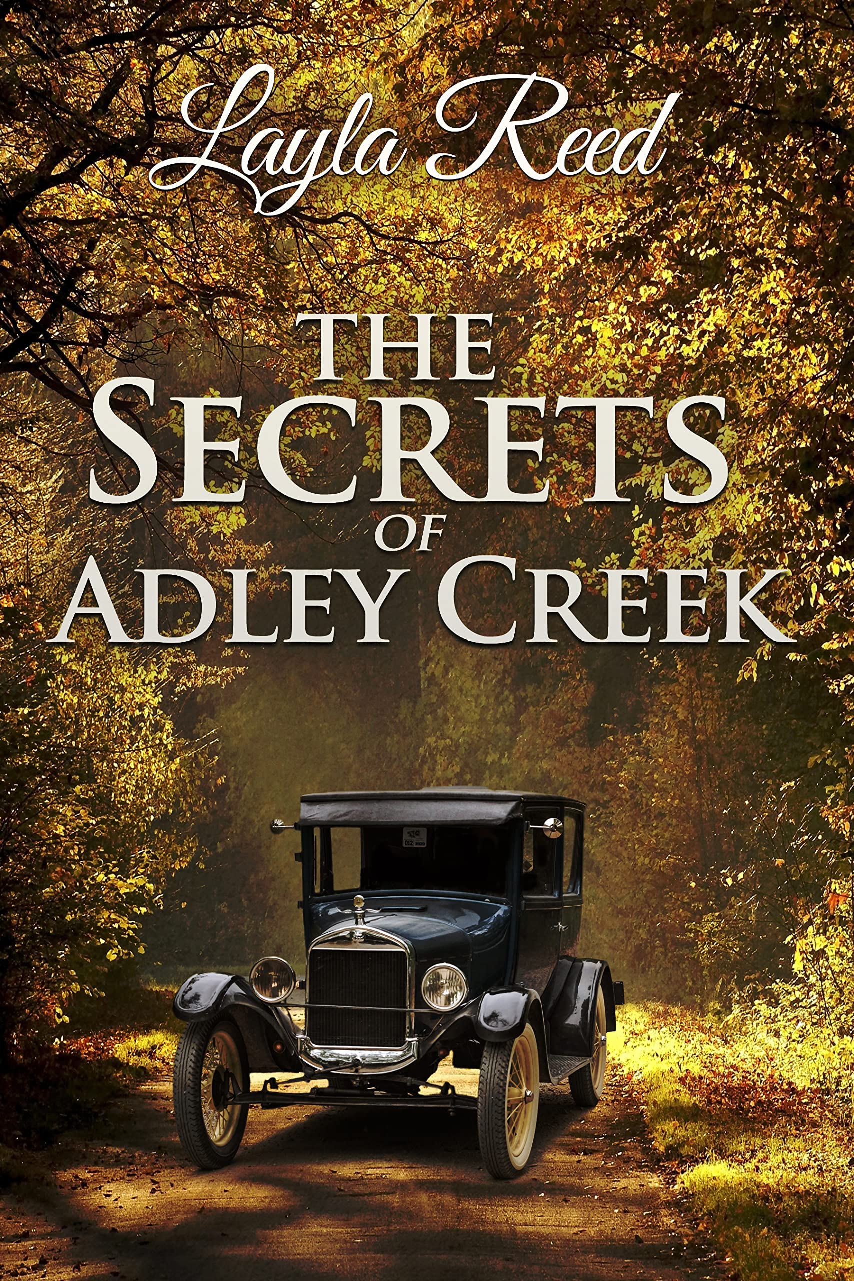 The Secrets of Adley Creek (Kindle Edition)
