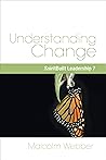 Understanding Change: SpiritBuilt Leadership 7