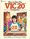 How to Use the VIC 20 Computer