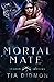 Mortal Mate (Shadow Shifters, #2)