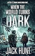 When The World Turns Dark
