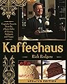 Kaffeehaus by Rick Rodgers