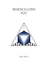 Whence Come You (The 'Light' Series Book 1)