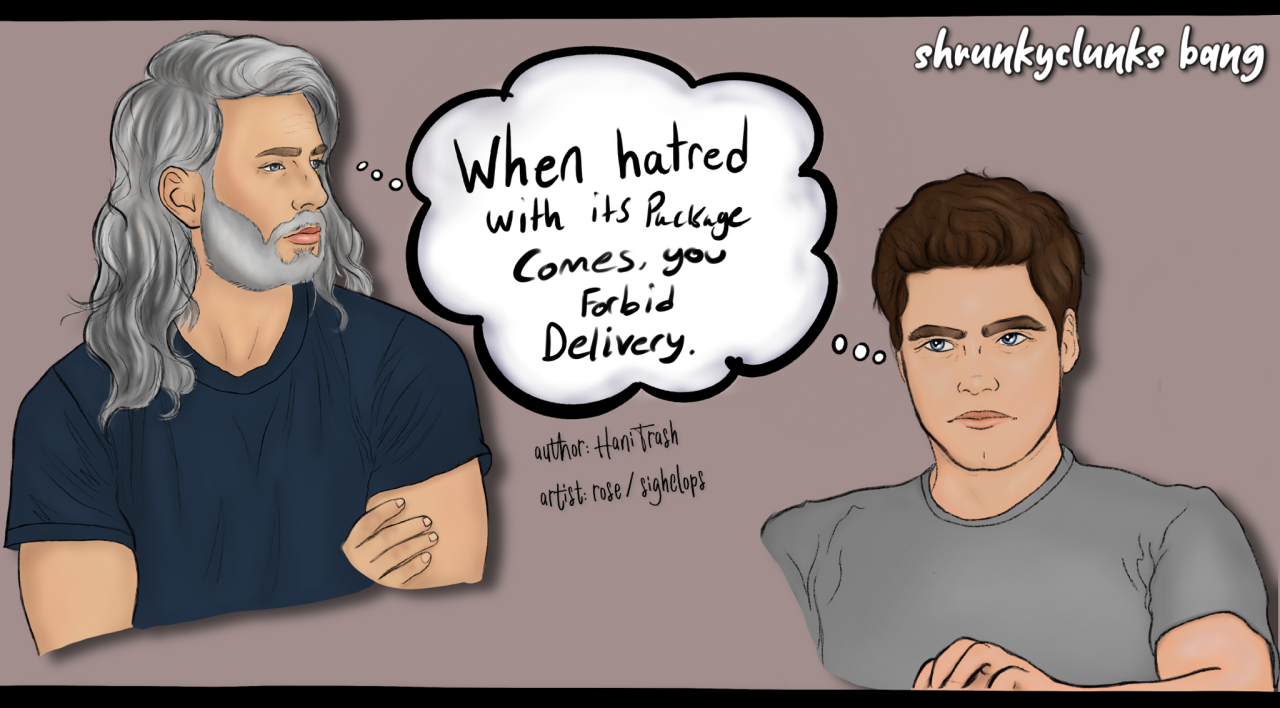 When Hatred With It's Package Comes, You Forbid Delivery
