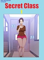 Secret Class Uncensored