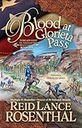 Blood at Glorieta Pass