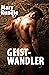 GEIST-WANDLER (Blackwood Rudel 6) (German Edition)